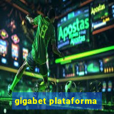 gigabet plataforma